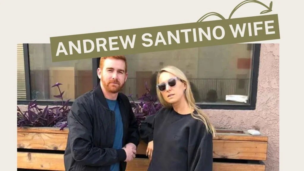 Andrew Santino Wife